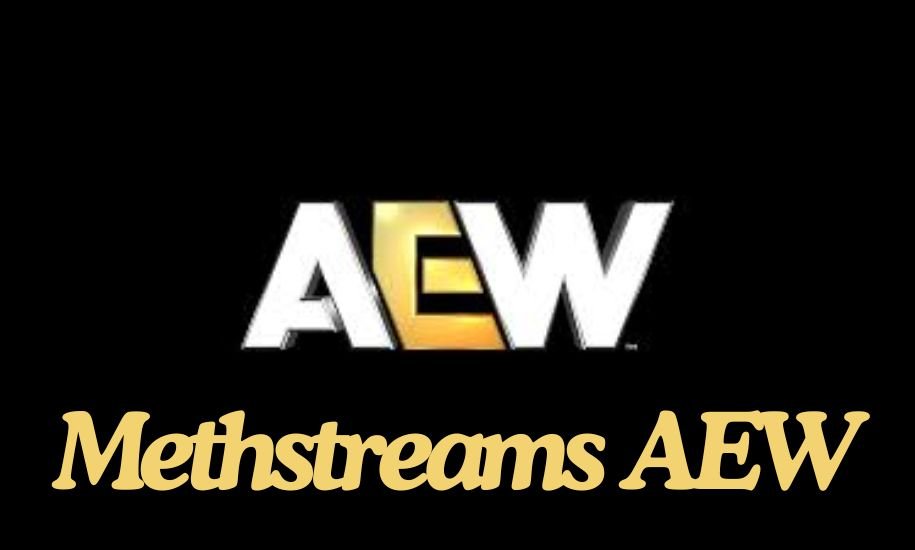 Methstreams AEW