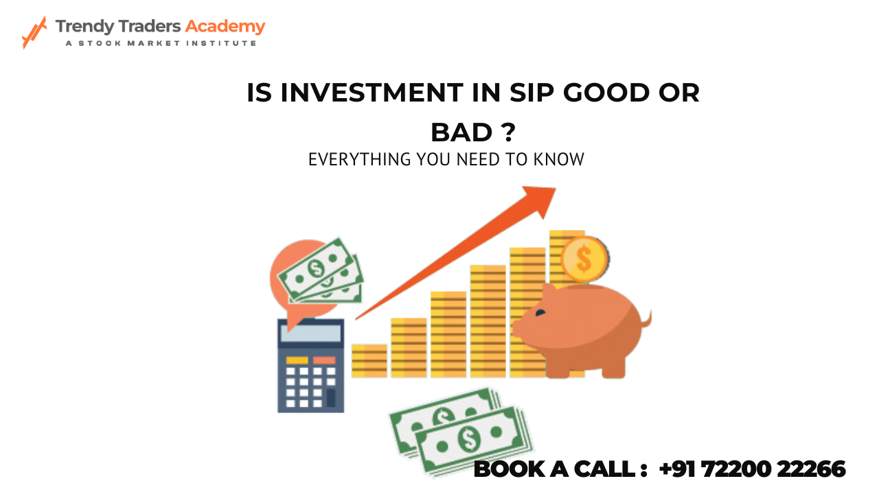 Investment in sip is good or bad ?