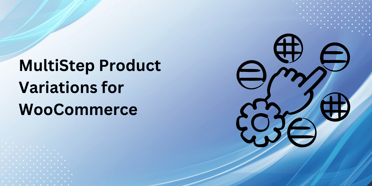 WooCommerce multistep product configurator