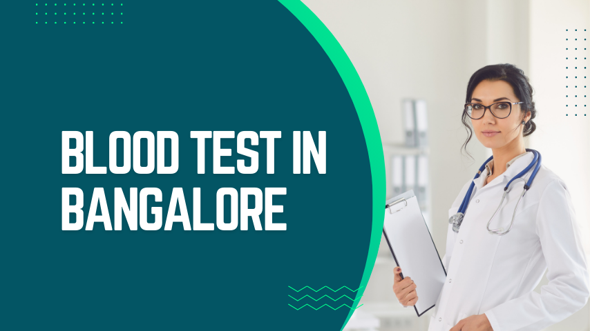 blood test in Bangalore