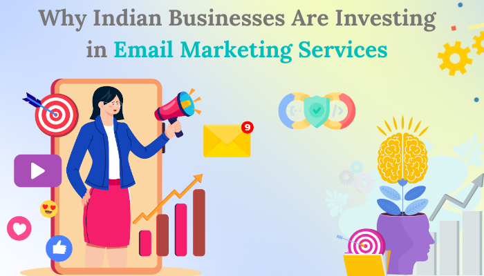 Email Marketing Services India