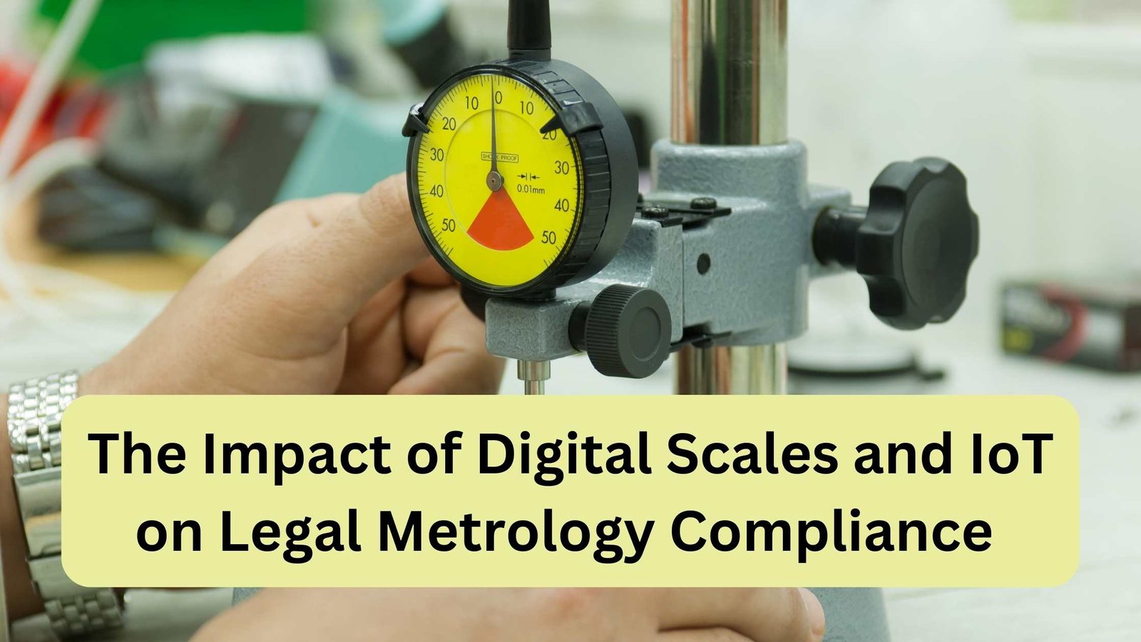 The Impact of Digital Scales and IoT on Legal Metrology Compliance